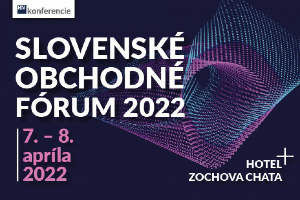 &lt;p&gt;Slovenské obchodné fórum 7.4.-8.4.2022, Hotel Zochova Chata Modra&lt;br /&gt;
SNÍMKA: Hnkonferencie&lt;/p&gt;