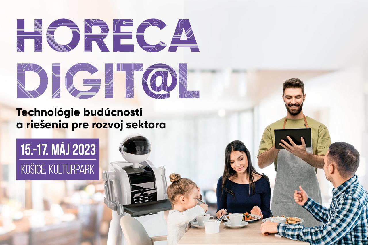 HORECA Digital, 15.5- 17.5.2023, Kultur Park Košice