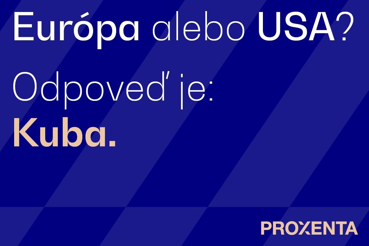 Európa alebo USA? Odpoveď je Kuba