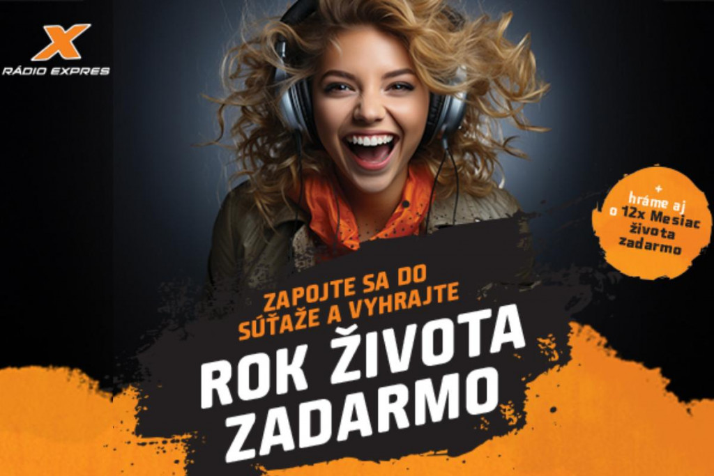 Poslucháči Rádia Expres znova súťažia o Rok života zadarmo