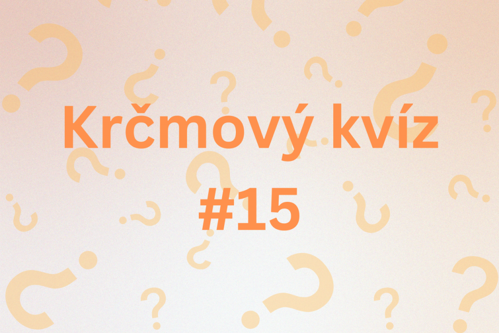 Krčmový kvíz #16