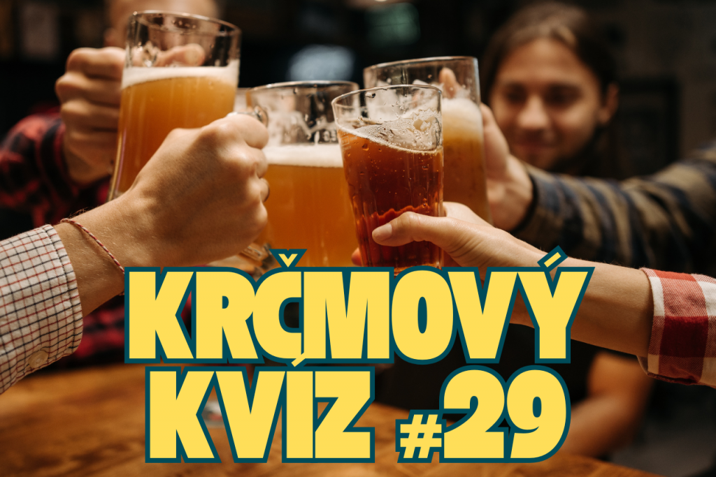 Piatkový krčmový kvíz #29