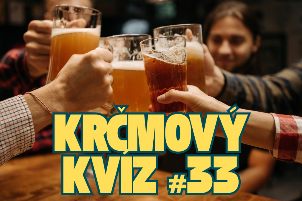 Krčmový kvíz #33