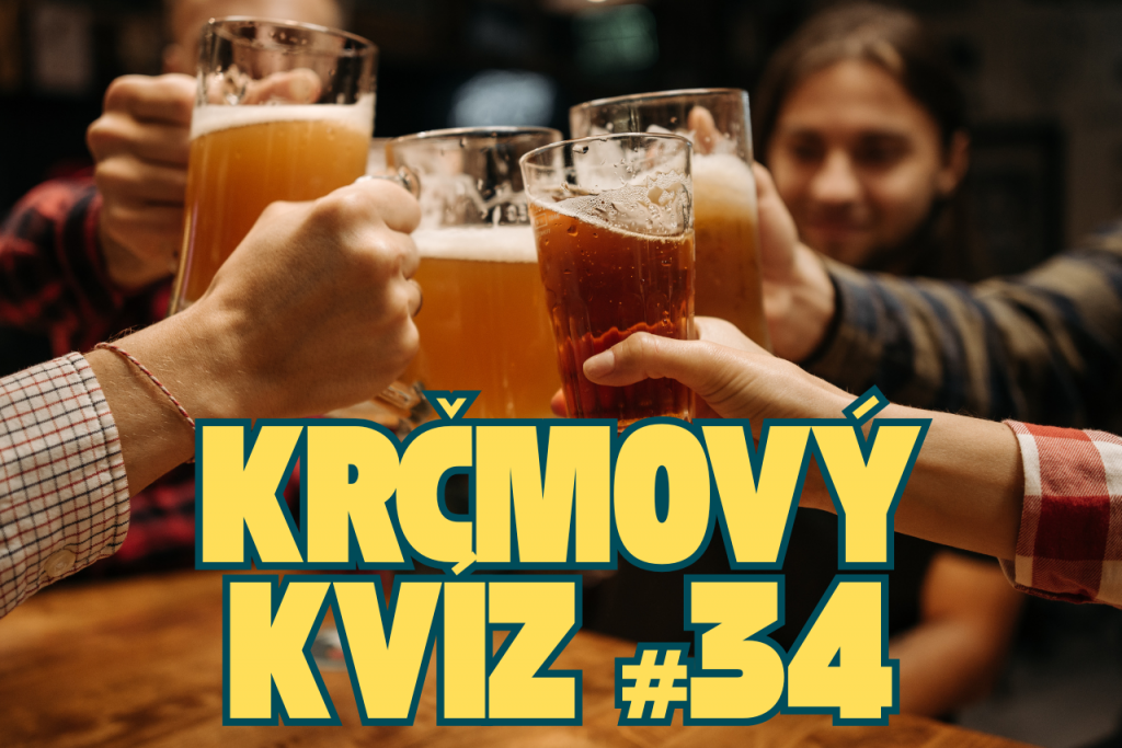 Krčmový kvíz #34