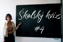 &Scaron;kolsk&yacute; kv&iacute;z #4