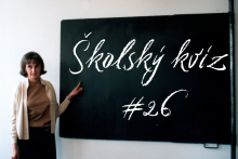 &Scaron;kolsk&yacute; kv&iacute;z #26