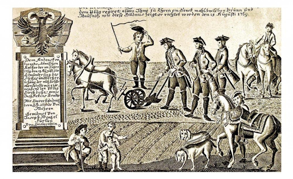 Jozef II. si vysk&uacute;&scaron;al aj pr&aacute;cu roľn&iacute;ka. Keď v auguste 1769 cestoval do vojensk&eacute;ho t&aacute;bora v Ol&scaron;anoch pri Olomouci, pokazil sa im kočiar, a tak si počas zast&aacute;vky v Slav&iacute;koviciach požičal od sedliaka na poli pluh a vyoral br&aacute;zdu cez cel&eacute; pole. Dotyčn&yacute; muž sa tomu pravdaže nebr&aacute;nil a panovn&iacute;k za pluhom sa okamžite stal legendou, ktor&aacute; zapustila hlbok&eacute; korene. Zachyt&aacute;va ju aj t&aacute;to dobov&aacute; rytina.